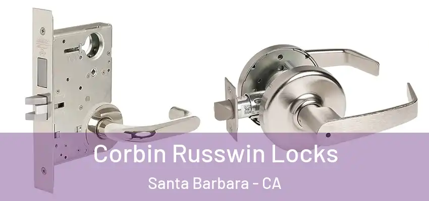  Corbin Russwin Locks Santa Barbara - CA